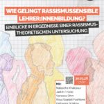 Wie kann rassismussensible Lehrer:innenbildung gelingen?
