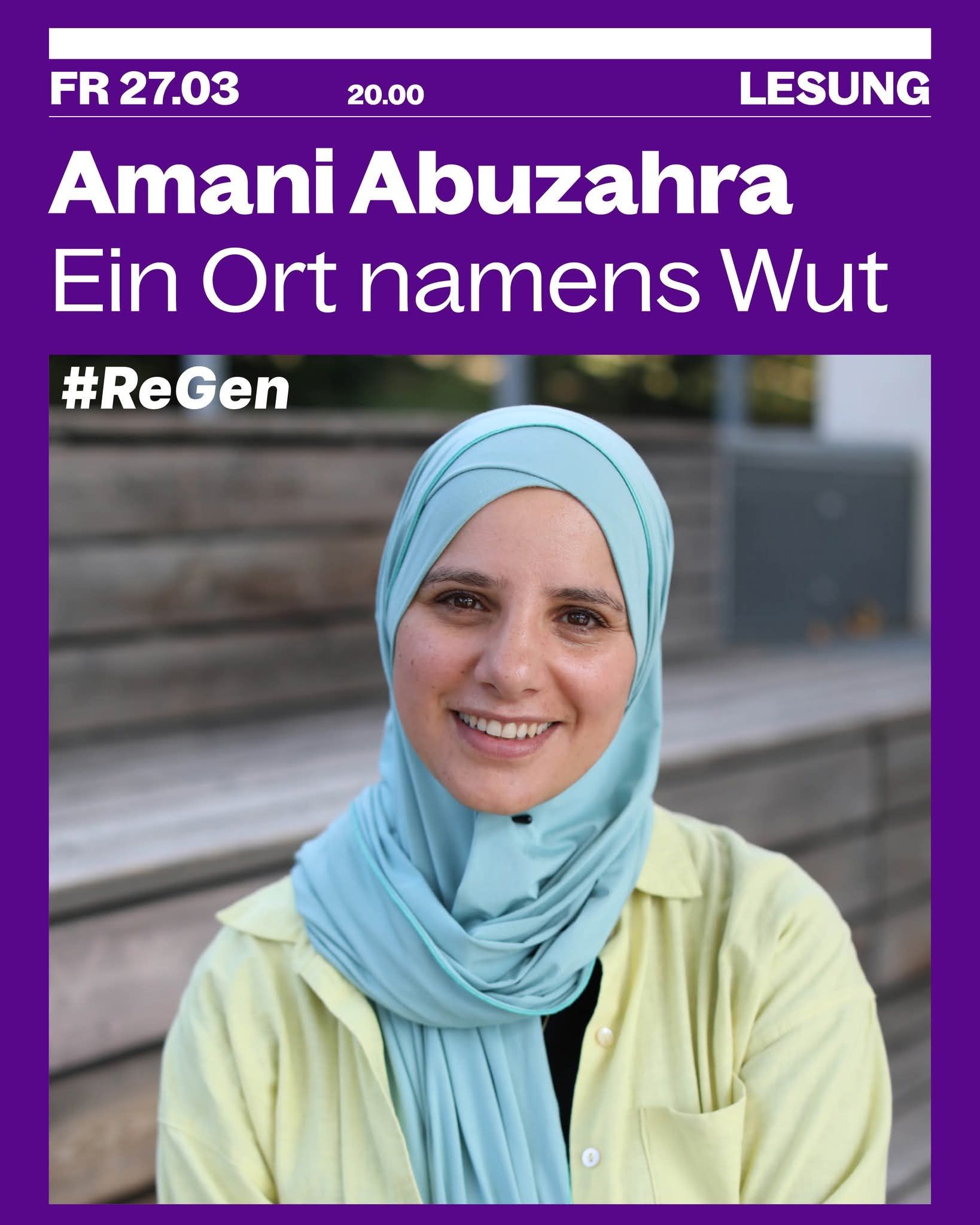 Amani Abuzahra: Ein Ort namens Wut - Lesung und Gespräch
