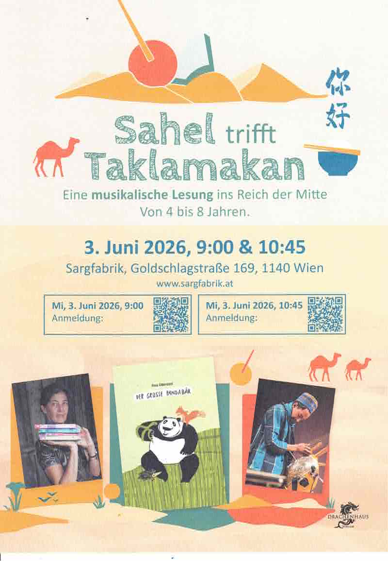 Sahel trifft Taklamakan - Eine musikalische Lesung ins Reich der Mitte. Von 4 bis 8 Jahren