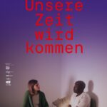 Kino im Hörsaal: „Unsere Zeit wird kommen“